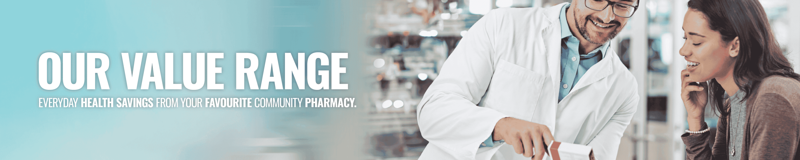 OUR VALUE RANGE